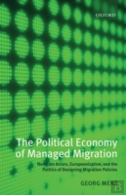 Bertrand.pt - The Political Economy Of Managed Migration