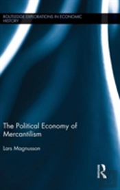 The Political Economy Of Mercantilism