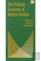 The Political Economy Of Modern Britain