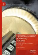The Political Economy Of Monetary Disunion