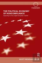 The Political Economy Of Noncompliance