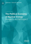 The Political Economy Of Nuclear Energy