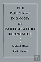 The Political Economy Of Participatory Economics