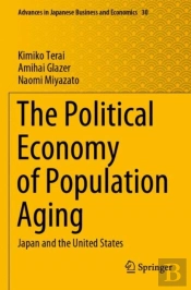 The Political Economy Of Population Aging