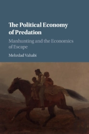 The Political Economy Of Predation
