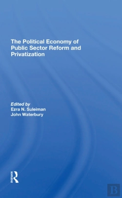 Bertrand.pt - The Political Economy Of Public Sector Reform And Privatization