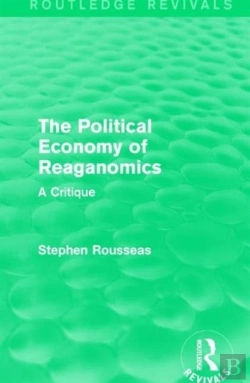 Bertrand.pt - The Political Economy Of Reaganomics