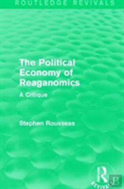 Bertrand.pt - The Political Economy Of Reaganomics