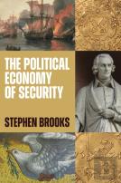 The Political Economy Of Security