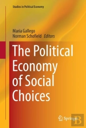 The Political Economy Of Social Choices