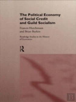 Bertrand.pt - The Political Economy Of Social Credit And Guild Socialism