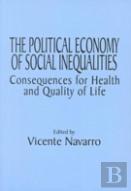 The Political Economy Of Social Inequalities