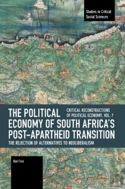 Bertrand.pt - The Political Economy Of South Africa'S Post-Apartheid Transition: The Rejection Of Alternatives To Neoliberalism