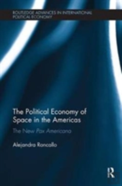Bertrand.pt - The Political Economy Of Space In The Americas