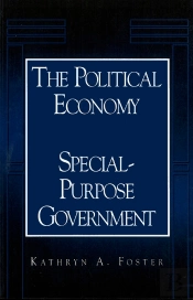 The Political Economy Of Special-Purpose Government