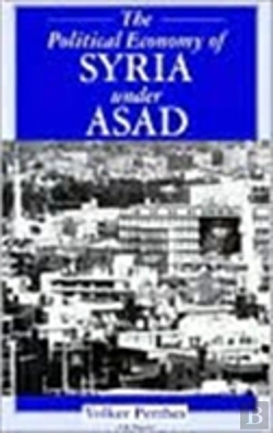 Bertrand.pt - The Political Economy Of Syria Under Asad