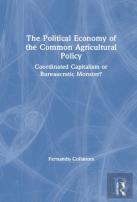 The Political Economy Of The Common Agricultural Policy
