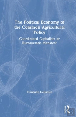 Bertrand.pt - The Political Economy Of The Common Agricultural Policy