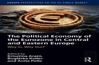 The Political Economy Of The Eurozone In Central And Eastern Europe