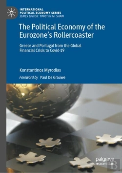 Bertrand.pt - The Political Economy Of The Eurozoneâ€™S Rollercoaster