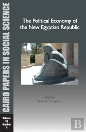 The Political Economy Of The New Egyptian Republic