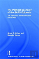 The Political Economy Of The Sars Epidemic