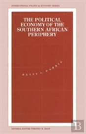 The Political Economy Of The Southern African Periphery