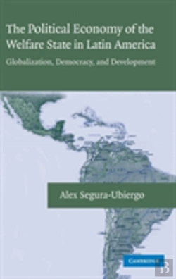Bertrand.pt - The Political Economy Of The Welfare State In Latin America