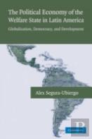 The Political Economy Of The Welfare State In Latin America