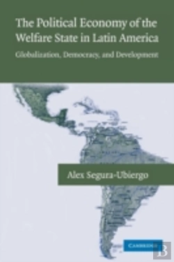 Bertrand.pt - The Political Economy Of The Welfare State In Latin America