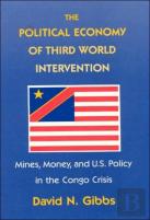 The Political Economy Of Third World Intervention
