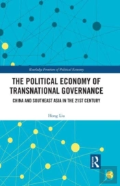 The Political Economy Of Transnational Governance