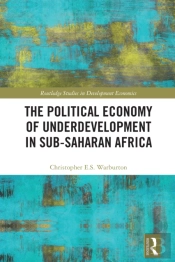 The Political Economy Of Underdevelopment In Sub-Saharan Africa