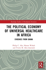 The Political Economy Of Universal Healthcare In Africa