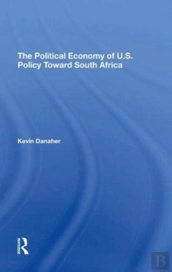 Bertrand.pt - The Political Economy Of U.S. Policy Toward South Africa