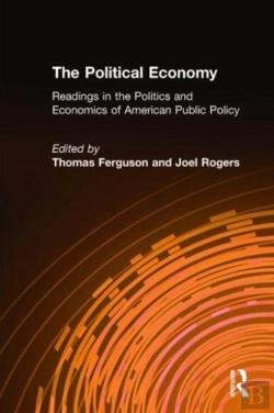 Bertrand.pt - The Political Economy: Readings In The Politics And Economics Of American Public Policy