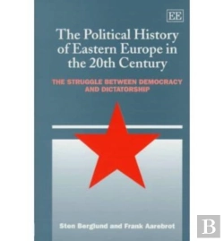Bertrand.pt - The Political History Of Eastern Europe In The 20th Century