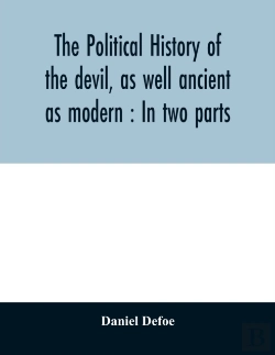 Bertrand.pt - The Political History Of The Devil, As Well Ancient As Modern