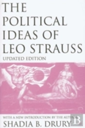 The Political Ideas Of Leo Strauss, Updated Edition