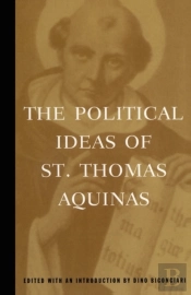 The Political Ideas Of St. Thomas Aquinas