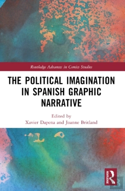 Bertrand.pt - The Political Imagination In Spanish Graphic Narrative