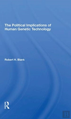 Bertrand.pt - The Political Implications Of Human Genetic Technology