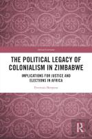 The Political Legacy Of Colonialism In Zimbabwe