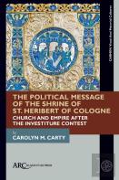 The Political Message Of The Shrine Of St. Heribert Of Cologne