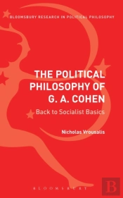 The Political Philosophy Of G. A. Cohen