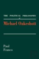 The Political Philosophy Of Michael Oakeshott