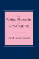 The Political Philosophy Of Montaigne