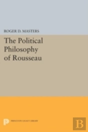The Political Philosophy Of Rousseau