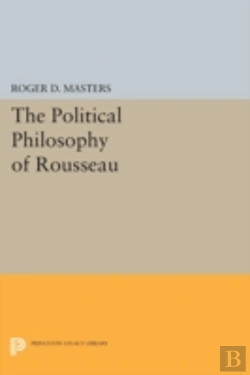 Bertrand.pt - The Political Philosophy Of Rousseau