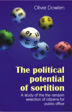 Bertrand.pt - The Political Potential Of Sortition